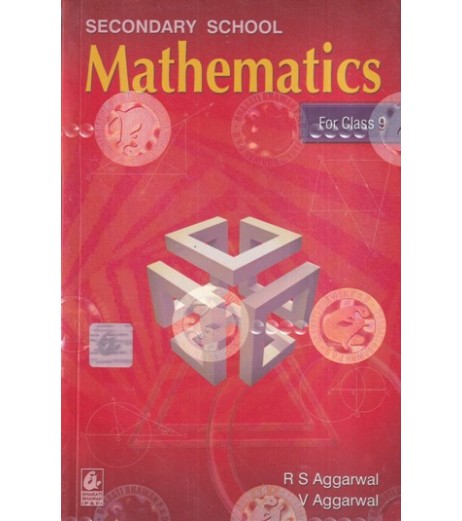 Secondary School Mathematics Class 9 CBSE by R S Aggarwal | Latest Edition DPS Class 9 - SchoolChamp.net